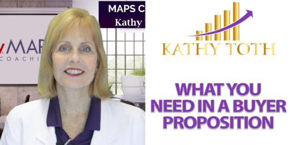 what-is-a-buyer-proposition-kathytoth